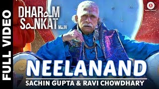 Neelanand Full Video  Dharam Sankat Mein  Naseeruddin Shah Paresh Rawal amp Sophie Choudry [upl. by Oniotna]