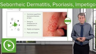 Seborrheic Dermatitis Psoriasis and Impetigo in Children – Pediatrics  Lecturio [upl. by Greeley]