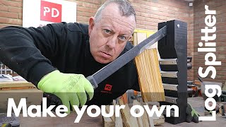 How to Make a DIY Log Splitter [upl. by Sweyn]