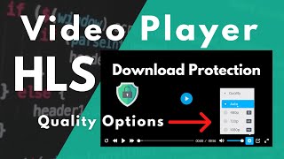 HLS Video Player with Quality Options and Encryption Security [upl. by Bradway]