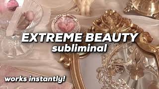 EXTREME BEAUTY SUBLIMINAL Become more attractive instantly ✨ [upl. by Eecak]