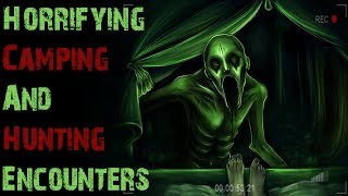 4 Horrifying TRUE Hunting and Camping Stories  Unexplained Hunting Encounters [upl. by Marjorie]