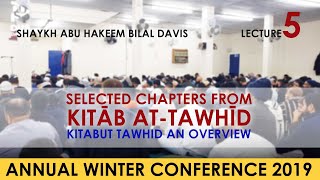 Kitabut Tawhid Overview  Abu Hakeem  Spubs Winter Conference 2019 [upl. by Ycrad]