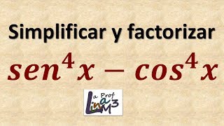 Simplificación y factorización de una expresión trigonométrica  Ejercicio 4  La Prof Lina M3 [upl. by Crean]