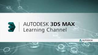 Welcome to the Autodesk 3ds Max Learning Channel [upl. by Anuahc]