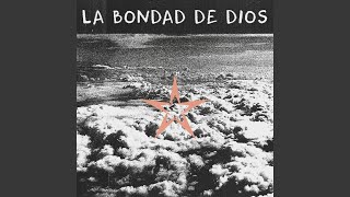 La bondad de Dios [upl. by Jena]