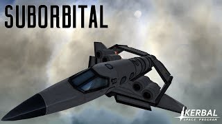 Suborbital  Kerbal Space Program 13 [upl. by Perri]