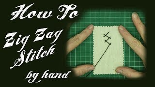 ZIG ZAG STITCH by Hand Tutorial  Alices Bear Shop [upl. by Fredel827]