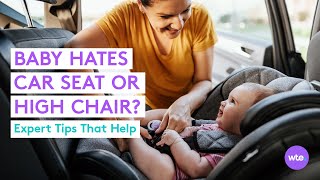 Baby Car Seat and High Chair Struggles  What to Expect [upl. by Donoghue]