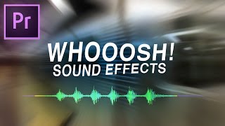 How to Add Whoosh Transition Sound Effects to Videos in Adobe Premiere Pro CC Editing Tutorial [upl. by Bocock520]