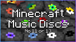 All Minecraft Music Discs No 11 or 13 116 [upl. by Harriman996]