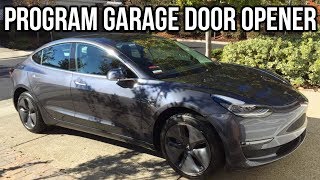 Tesla Model 3 Program Garage Door Through Homelink [upl. by Matazzoni607]