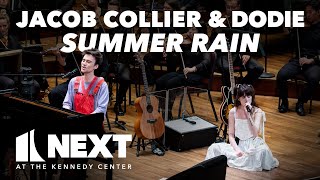 Jacob Collier and dodie perform quotSummer Rainquot with the NSO  NEXT at the Kennedy Center [upl. by Elcin]