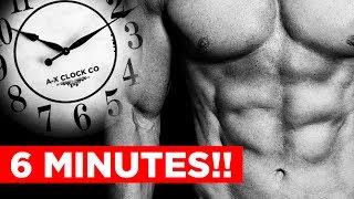 How to Get Abs  6 MINUTES AT A TIME [upl. by Enyaz]