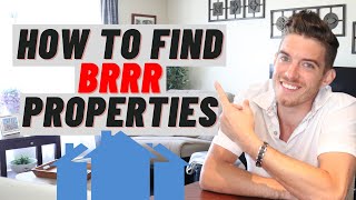 HOW TO FIND BRRR PROPERTIES BIG PROFIT SECRETS [upl. by Ravert121]