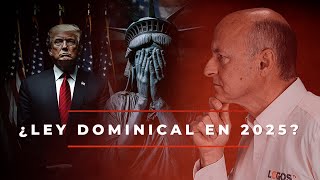 43 Trump Proyecto 2025 y Ley Dominical  La Tormenta Perfecta  Juan Surroca [upl. by Ecnaret]