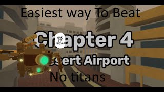 Easiest Way To Beat Chapter 4 In Skibi Defense NO TITANS [upl. by Maharg]