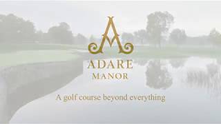 The Golf Course at Adare Manor Official Video [upl. by Acireh818]