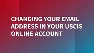 How to Change Your Email Address in Your USCIS Online Account [upl. by Violet]