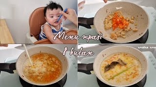 MENU MPASI 8 Bulan  Hari pertama naikin tekstur mpasi anak [upl. by Ledairam928]