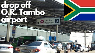 Drop off at JNB Johannesburg South Africa  OR Tambo airport [upl. by Nerad643]