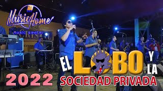 MIX EL LOBO Y LA SOCIEDAD PRIVADA  TOP 20 2022 EL LOBO Y LA SOCIEDAD PRIVADA LAS MEJORES CANCIONES [upl. by Norman89]