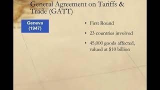 General Agreement on Tariffs and Trade GATT [upl. by Aniram735]