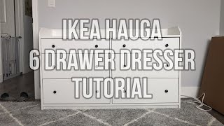 Ikea Hauga Dresser Full Tutorial [upl. by Rahman]