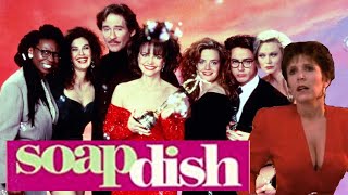 Soapdish 1991 Film  Carrie Fisher Sally Field Whoopi Goldberg  Review [upl. by Namso]