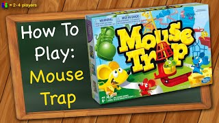 How to play Mouse Trap [upl. by Ominoreg]