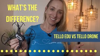 Tello Edu vs Tello Drone Whats the difference [upl. by Marylynne]