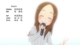 Takagisan Hey hey hey Gakuen Tengoku special END song ー Karakai Jouzu no Takagisan  Season 3 [upl. by Kcirdla]