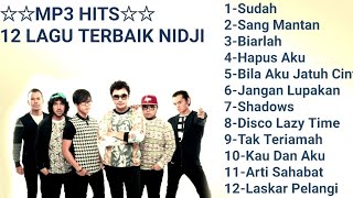 Mp3 Hits  12 Lagu Terbaik Nidji [upl. by Thacker]