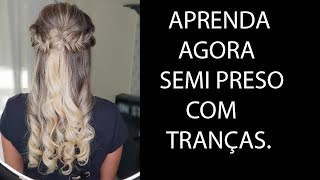 Penteado SEMI PRESO Clássico Fácil de fazer [upl. by Netsew]