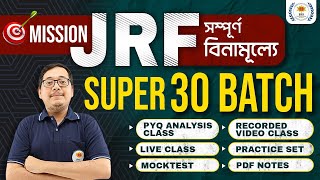 Super 30 Batch  Mission JRF  Live NET Batch  NET Free Class 2024  True your dreams with BSSEI [upl. by Aihtekal488]