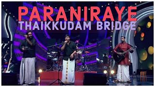 Paraniraye  Malayalam Cover  Onam Song  Thaikkudam Bridge [upl. by Rebmeced504]