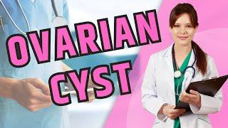 Ovarian Cysts  CRASH Medical Review Series [upl. by Pellegrini543]