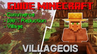 Guide Minecraft  Les villageois  Commerce Village Réduction [upl. by Nonez]