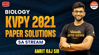 KVPY SA 2021 Paper Solution  KVPY Biology Paper  KVPY Exam  Amrit Sir VedantuMath [upl. by Nhtanhoj]