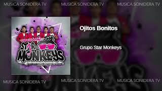 Ojitos Bonitos Grupo Star Monkeys 2020 ESTRENO Limpia AUDIO HQ [upl. by Any61]