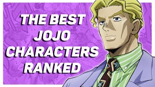 The BEST JoJo Characters Ranked [upl. by Diantha]