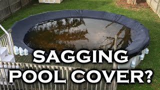 How to Put on a Pool Cover  Prevent Sagging [upl. by Lleneg]