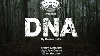 DNA by Dennis Kelly Genesis Theatre [upl. by Asirem831]