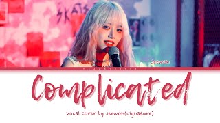 ‘COMPLICATED’ AVRIL LAVIGNE  VOCAL COVER BY JEEWON CIGNATURECOLOR CODED LYRICS [upl. by Neehsas864]