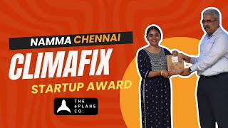 ePlane Company amp Agnikul Cosmos Climate Startup Award  Namma Chennai Startup Awards  CLIMAFIX 24 [upl. by Ylrae825]