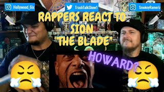 Rappers React To Sion Ft Howard Jones quotThe Bladequot [upl. by Llebyram]