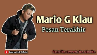 Pesan Terakhir  Lyodra ll Mario G Klau Cover ll Daema Lirik Official ll Lirik Video [upl. by Robma969]