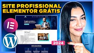 Como Criar um SITE NO WORDPRESS Completo e em 1 Hora Site Profissional 2024 com Elementor Grátis [upl. by Asira586]