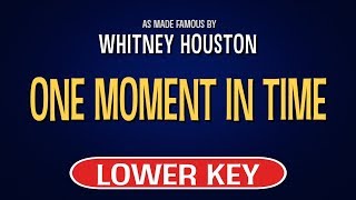 Whitney Houston  One Moment In Time  Karaoke Lower Key [upl. by Kroll]