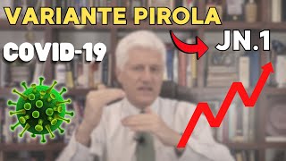 COVID La NUEVA VARIANTE PIROLA JN1 ¿SERIO PELIGRO🦠 [upl. by Kwon]